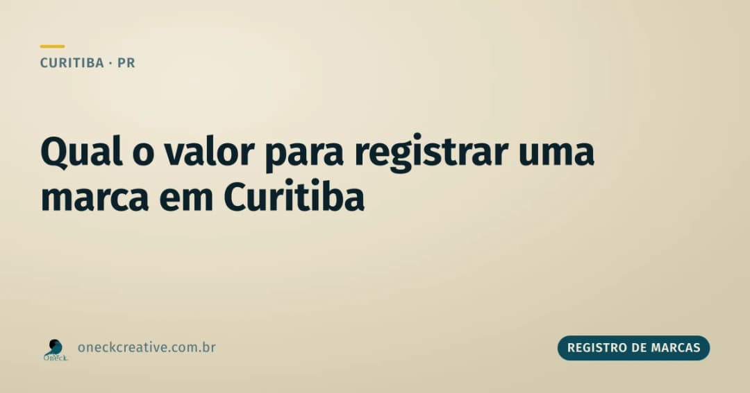 Qual o valor para registrar uma marca em Curitiba