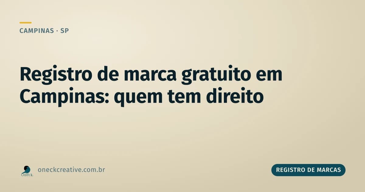 Registro de marcas gratuito em Campinas: quem além do MEI tem desconto