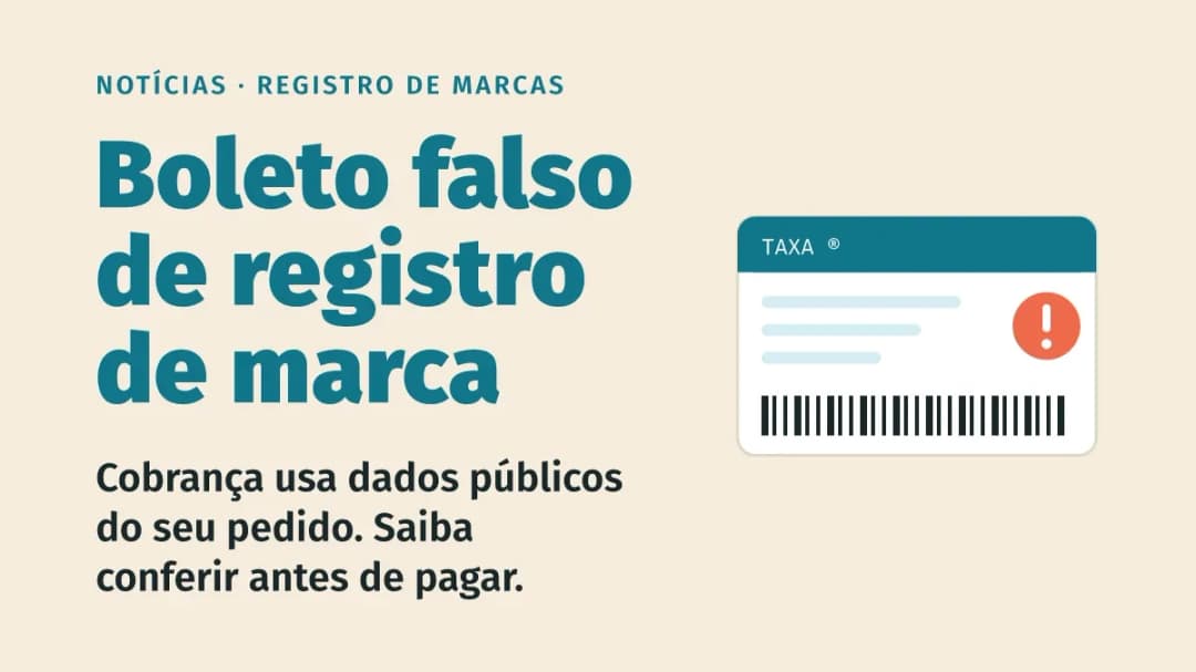 Golpe do boleto falso de registro de marca faz novas vítimas: como reconhecer