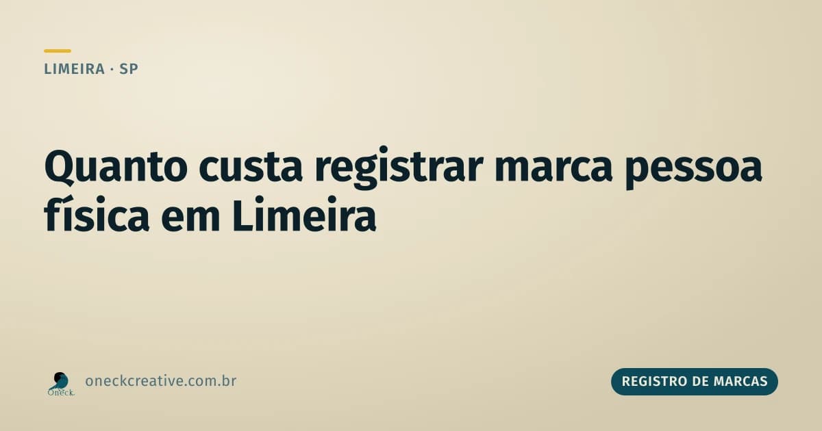 Quanto custa registrar marca como pessoa física, em Limeira