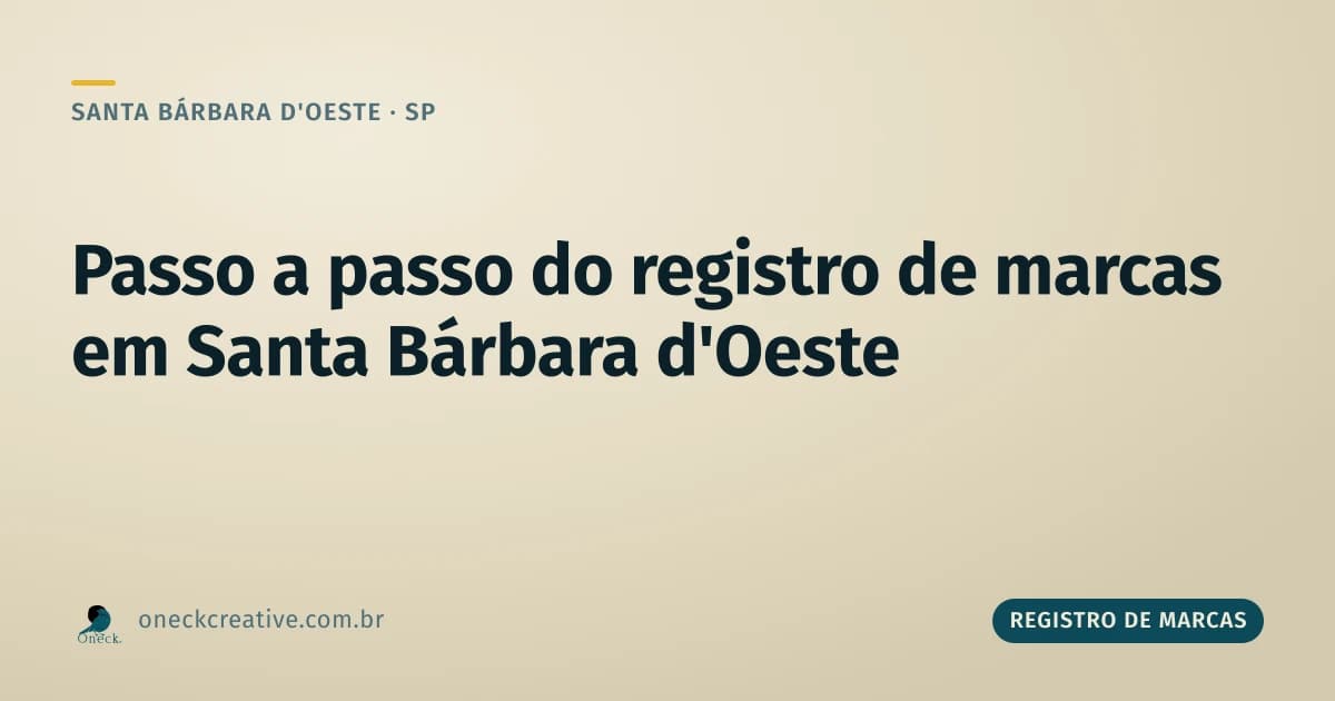 Registro de marcas passo a passo em Santa Bárbara d'Oeste
