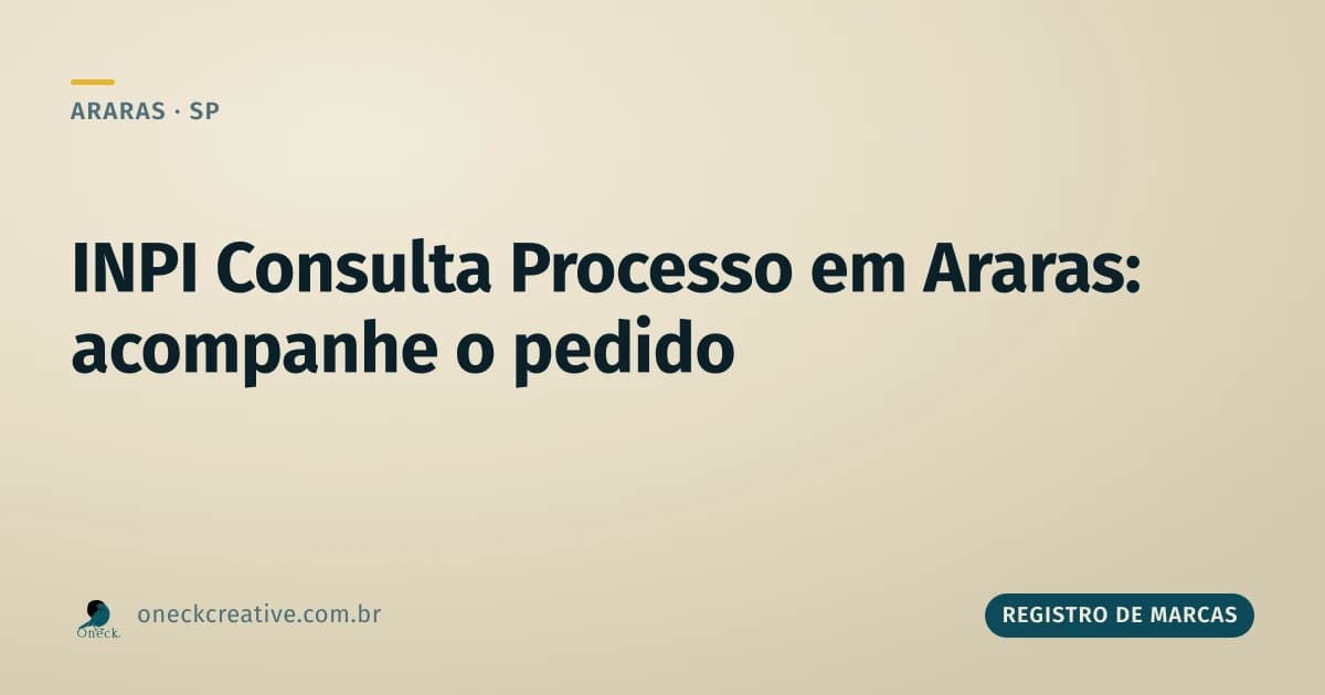 INPI consulta processo em Araras: como acompanhar depois de protocolar