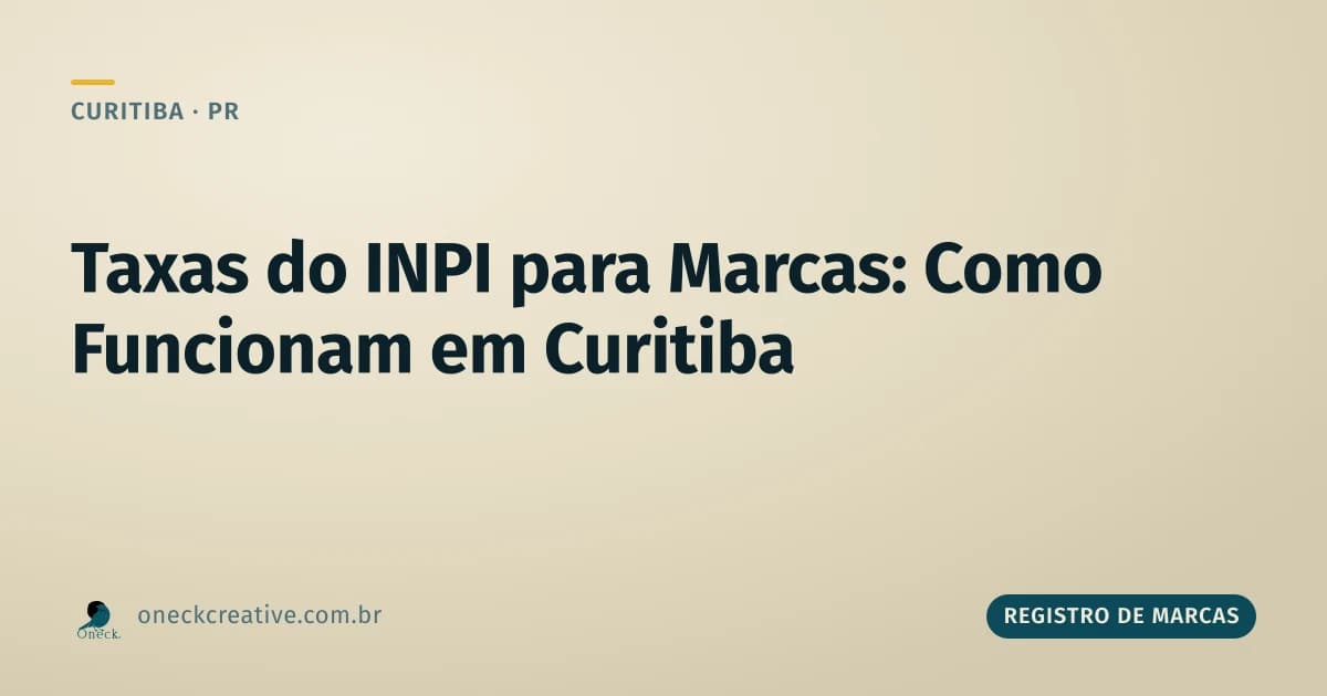 Quais são as taxas do INPI para marcas, em Curitiba