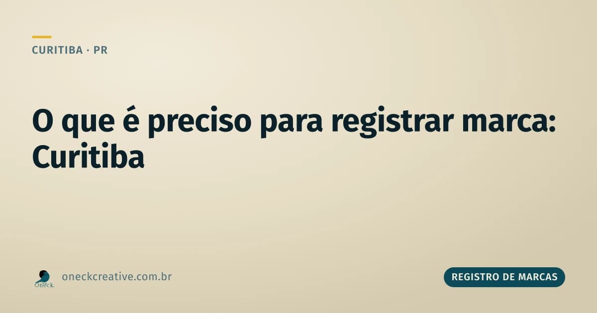 O que é preciso para registrar uma marca em Curitiba
