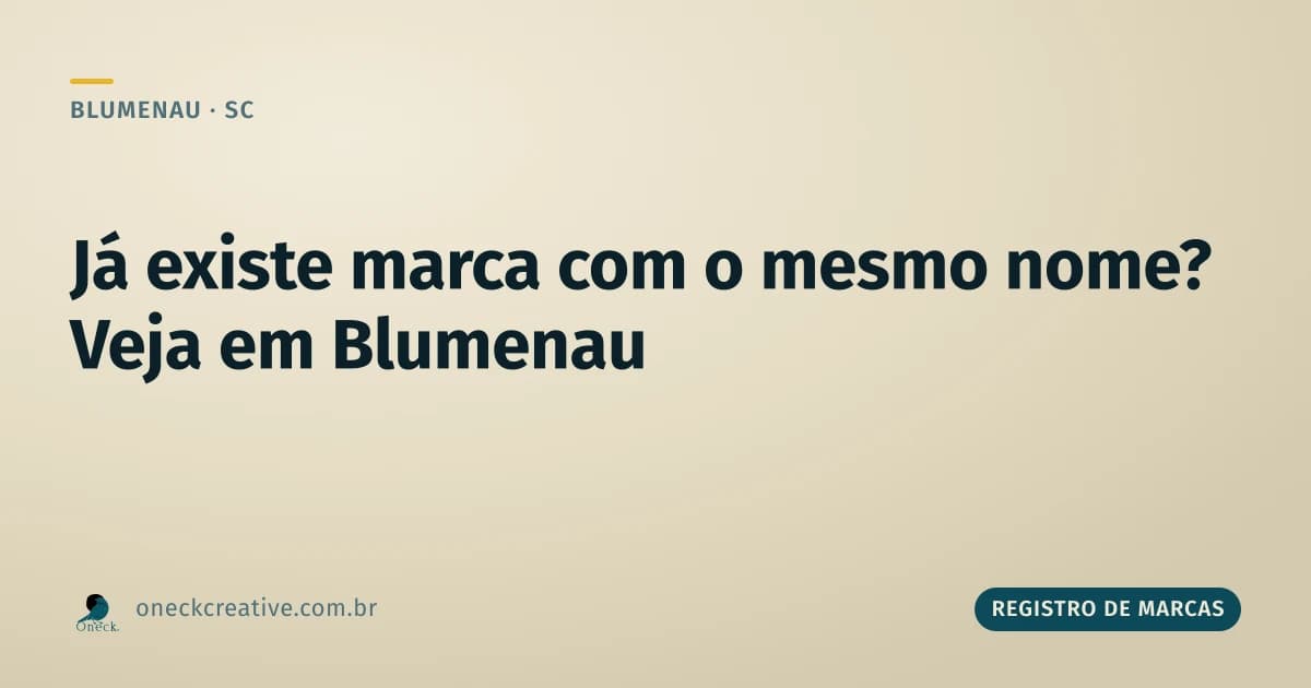 Como saber se já existe uma marca com o mesmo nome em Blumenau